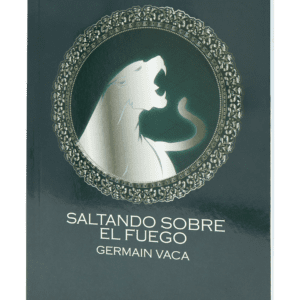 SALTANDO SOBRE EL FUEGO.